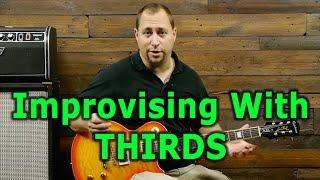 Tasty Riffs & Solos 1: Improvising With Thirds