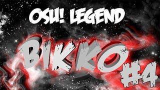 osu! legend #4 - Bikko | История игрока Bikko