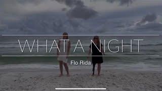 What A Night | Flo Rida | DanceFit Luv