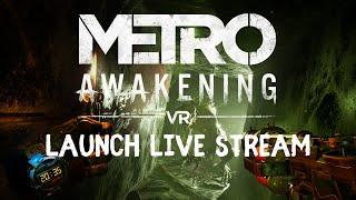 Metro: Awakening Entire First Hour Live