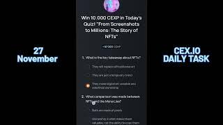 CEX.IO Quiz Answers Today: From Screenshots to Millions: The Story of NFTs" #cexio #cryptocurrency