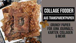 COLLAGE FODDER aus Transparentpapier! GRUNGY PAPIER FÜR JUNK JOURNALS, KARTEN, COLLAGEN & MEHR