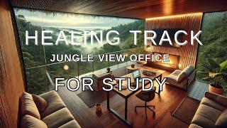 Jungle View Office | 13Hz Delta Waves | 1hour | Study | Improved Concentration | 공부 | 집중력 강화 | 심신안정