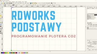 RDWorks - Podstawy