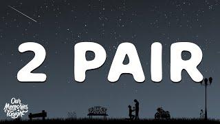 Kane Brown - 2 Pair (Lyrics)