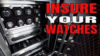 How To Insure A Watch Collection | Insuring Your Watches