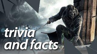 Dishonored facts, trivia, secrets - GameChest