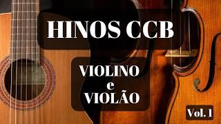 Hinos CCB Tocados - Violino e Violão - COM LETRA