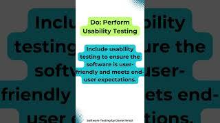 Do: Perform Usability Testing #softwaretesting