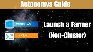 Autonomys - Windows 11 CLI - Launch a Farmer (Non-Cluster)