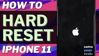 How to Hard Reset iPhone 11