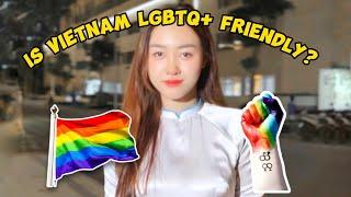 Is Vietnam LGBTQ+ Friendly️‍