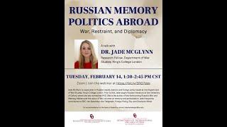Russian Memory Politics Abroad: War, Restraint, and Diplomacy