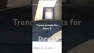 Myloops Trance presets for Dune 3 by Fz2