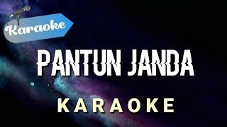 [Karaoke] PANTUN JANDA (kuda yang mana kuda yang mana tuan senangi) || Karaoke