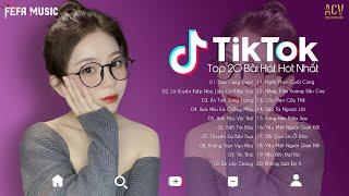 20 Bài Hát Hot Nhất TikTok Hiện Nay | Top EDM TikTok Hay Nhất 2022  | Nhạc Trẻ Remix Hot Tiktok 2022