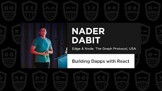 Building Dapps with React – Nader Dabit, React Advanced 2021