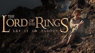 The Lord Of The Rings: Let it Go Parody by The Hillywood Show®