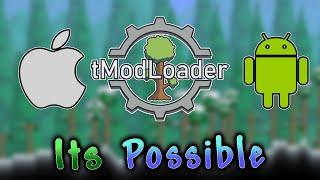 tModLoader For Mobile Terraria IS Possible!! Here's Why...