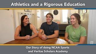 Athletics and a Rigorous Education | Doing NCAA sports and Veritas Scholars Academy