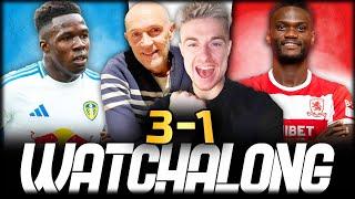 Leeds United 3-1 Middlesbrough LIVE Watchalong | Championship Clash | One Leeds Fan Channel