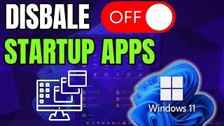 How to Stop Apps From Launching on Startup - Windows 10/11