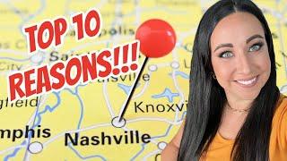 10 Reasons Why So Many People Are Moving to Nashville, TN in 2023