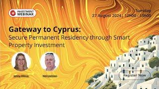 Gateway to Cyprus: Secure Permanent Residency through Smart Property Investment