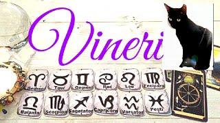 VINERI8 OCTOMBRIETAROT ZILNIC PE ZODII