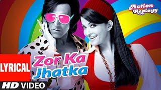 Lyrical: Zor Ka Jhatka | Action Replayy |Akshay Kumar,Aishwarya Rai Bachchan | Daler Mehndi, Richa S