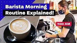 Barista Morning Routine: Opening A Coffee Shop