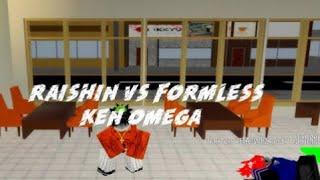 Raishin vs Formless Style (Pc ver) Part.2 | Ken omega