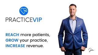 PracticeVIP - Your Virtual Medical Marketing Partner