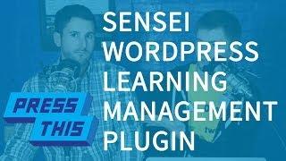 Create an Online Course on WordPress with Sensei - PressThis