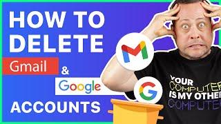 How to delete Gmail and Google accounts? | EASY TUTORIAL