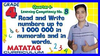 Read and Write Numbers- Grade 4: Q1- Lesson 8 MATATAG Curriculum