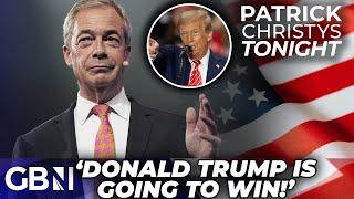 Nigel Farage 'CERTAIN' of Donald Trump win as Reform UK Leader VOWS to place BET on US election