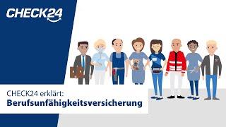 Berufsunfähigkeitsversicherung einfach erklärt | CHECK24