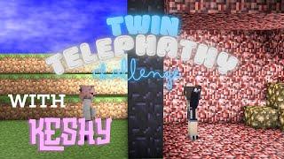 Twin Telephathy Challenge with Keshy Minecraft Edition!