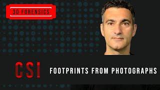 CSI-Footprints from Photographs | Photogrammetry | 3D Forensics