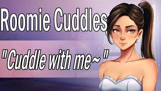 Roommate Pulls You Into Bed "I Want Cuddles~" [ASMR Roleplay] [Cuddles] [F4A]