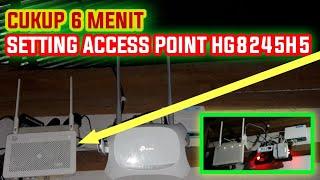 Cara Setting Huawei Hg8245h5 Menjadi Access Point Terbaru