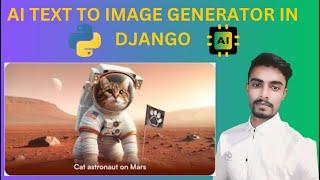 AI Text to Image Generator With Django & Hugging face