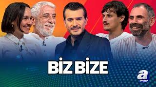 Biz Bize'nin Bu Haftaki Konukları Kemal Uçar, Alara Noyan, Suat Sungur, Kürşat Demir Ve Volkan Uygun
