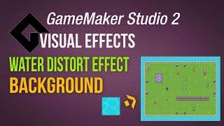 Water effect - quick n dirty  [GameMaker Studio 2 | Vfx]