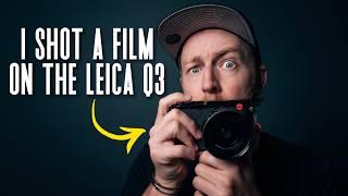 I Shot a Film Using ONLY The LEICA Q3 (Instant Regret?)