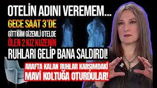 ARAFTA KALMIŞ 2 KUZEN KIZIN RUHU OTELDE BANA SALDIRDI! Ruhları Hapsedilmişler -FARAH YURDÖZÜ