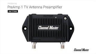 Introducing the Channel Master PreAmp 1 TV Antenna Preamplifier - OTA Signal Amplifier [CM-7779HD]