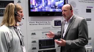 Kramer: Fast Switching Core Digital Router - Empire Pro - InfoComm 2014