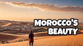 Beautiful Places to Visit in Morocco  | Must See Morocco Travel Guide